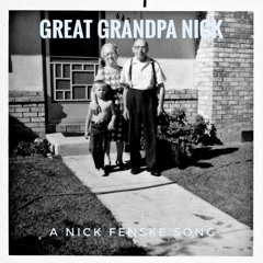 Great Grandpa Nick