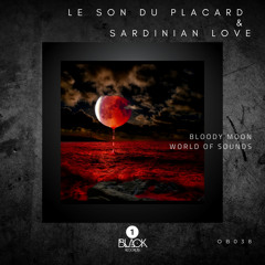 Le Son Du Placard, Sardinian Love - Bloody Moon