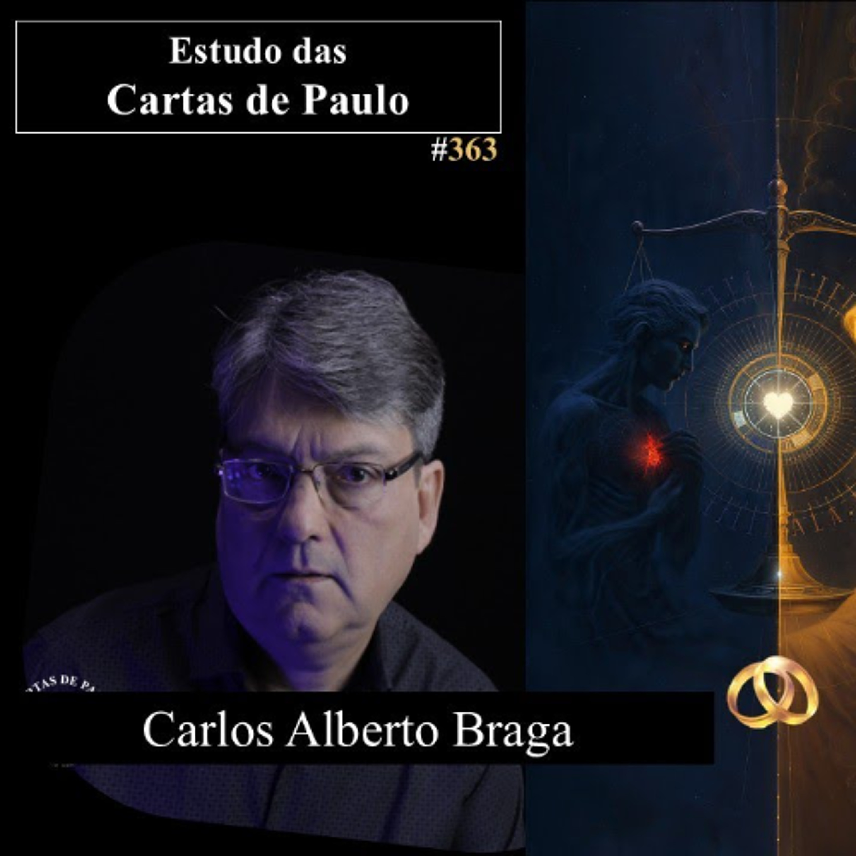Estudo (363) Cartas de Paulo - A União Conjugal Com Aliança de Espíritos e Rota de Evolução Mútua - EP 01 episode artwork