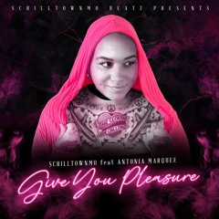 "Give You Pleasure" feat Antonia Marquee