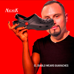 Diablo wears guaraches