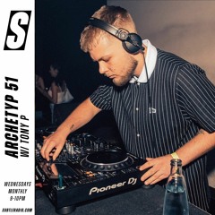 Archetyp 51 w/ Tony P - Subtle - 12/08/2020