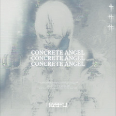 CONCRETE ANGEL