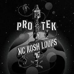 protek - mc kosh loops