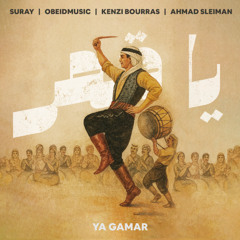 Suray, Obeidmusic, Kenzi Bourras, Ahmad Sleiman - Ya Gamar | يا قمر