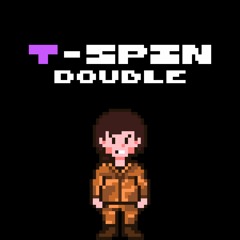 [T-SPIN Double] Your Old Friend