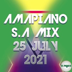 Amapiano Jaiva South Africa Mix  25 July 2021 – DjMobe
