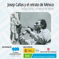 Josep Cañas y el retrato de México