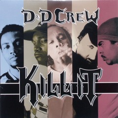 D&D Crew Kill It Da Ross Remix