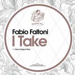 FABIO FALTONI - I Take [ST201] Smashing Trax / 31st December 2021