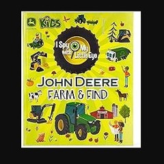 [PDF READ ONLINE] 🌟 John Deere Kids Farm & Find - I Spy With My Little Eye Kids Search, Find, and