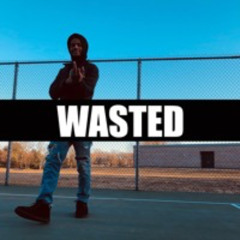Wasted
