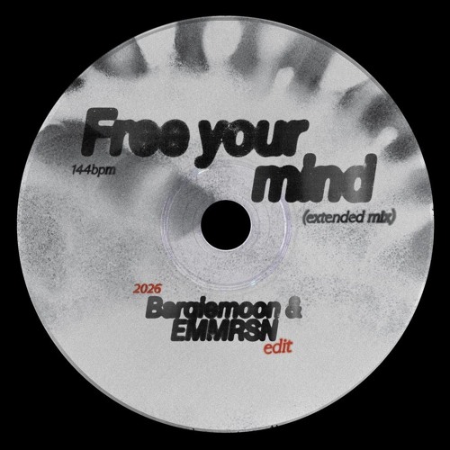 Stream Free Your Mind (Barqiemoon & EMMRSN Edit) by EMMRSN