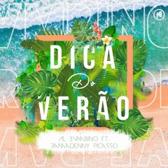 Dica Do Verão (feat. Ramadenny Picasso)