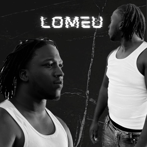 LOMEU-LEVE LEVE [AMAPIANO MIX]