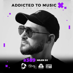 Milen DJ - World Up Radio Show #389