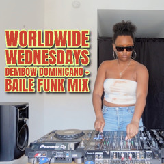 Dana Lu Presents: Worldwide Wednesdays | Dembow 🇩🇴 & Baile Funk Rave 🇧🇷 MIX | 07/2025