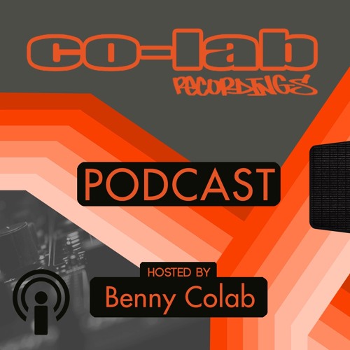 Co-Lab Recordings Podcast hosted by Benny Colab - 032 - 19th October 2020