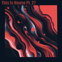 This Is House Pt. 27 | Afrohouse Set