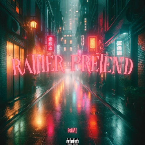 Rather Pretend