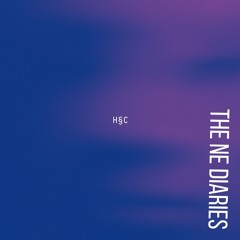 H§C | The NE Diaries | 001