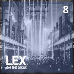 LEX SELECTS MIX 8 ft. BLOND:ISH, Redux Saints, Edward Sounds, Woo York, DJ Chus