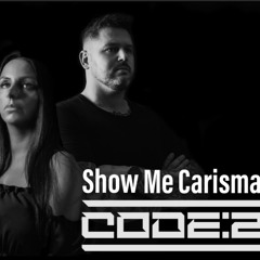Show Me Carisma - Code2