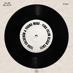 Tego Calderón & Young Miko - FINA (Slim Black Edit)
