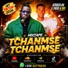 MIXTAPE TCHANMSE TCHANMSE HIT TIKTOK 2026 AFRIKEN AN & THERE-G MIX