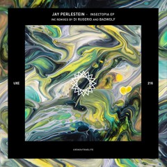 PREMIERE: Jay Perlestein - Insectopia (Original Mix) [Uxoa Dutxa Elite]