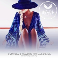 Eivissa Beach Cafe VOL 68 - Compiled & mixed by Michael Dietze