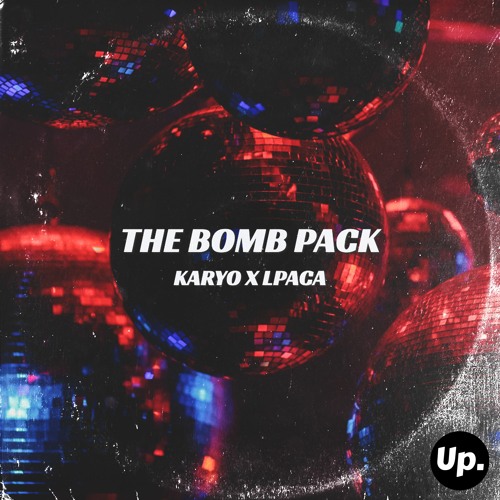 KARYO FT. LPACA & JAMES AUGUST - THE BOMB
