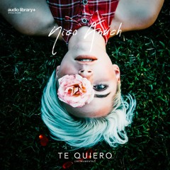 Te quiero (Instrumental) — Nico Anuch | Free Background Music | Audio Library Release