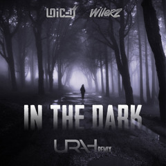 In the Dark (Urah VIP Remix)