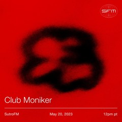 Club Moniker Takeover