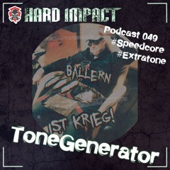 Speedcore & Extratone Mix | by ToneGenerator | Januar 2022 | Hard Impact