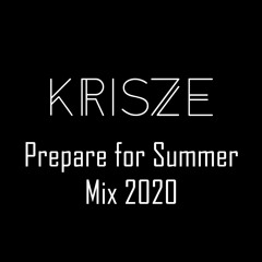 Prepare for Summer Mix 2020