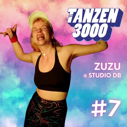 Tanzen3000 #7 @Studio_Db by Zuzu
