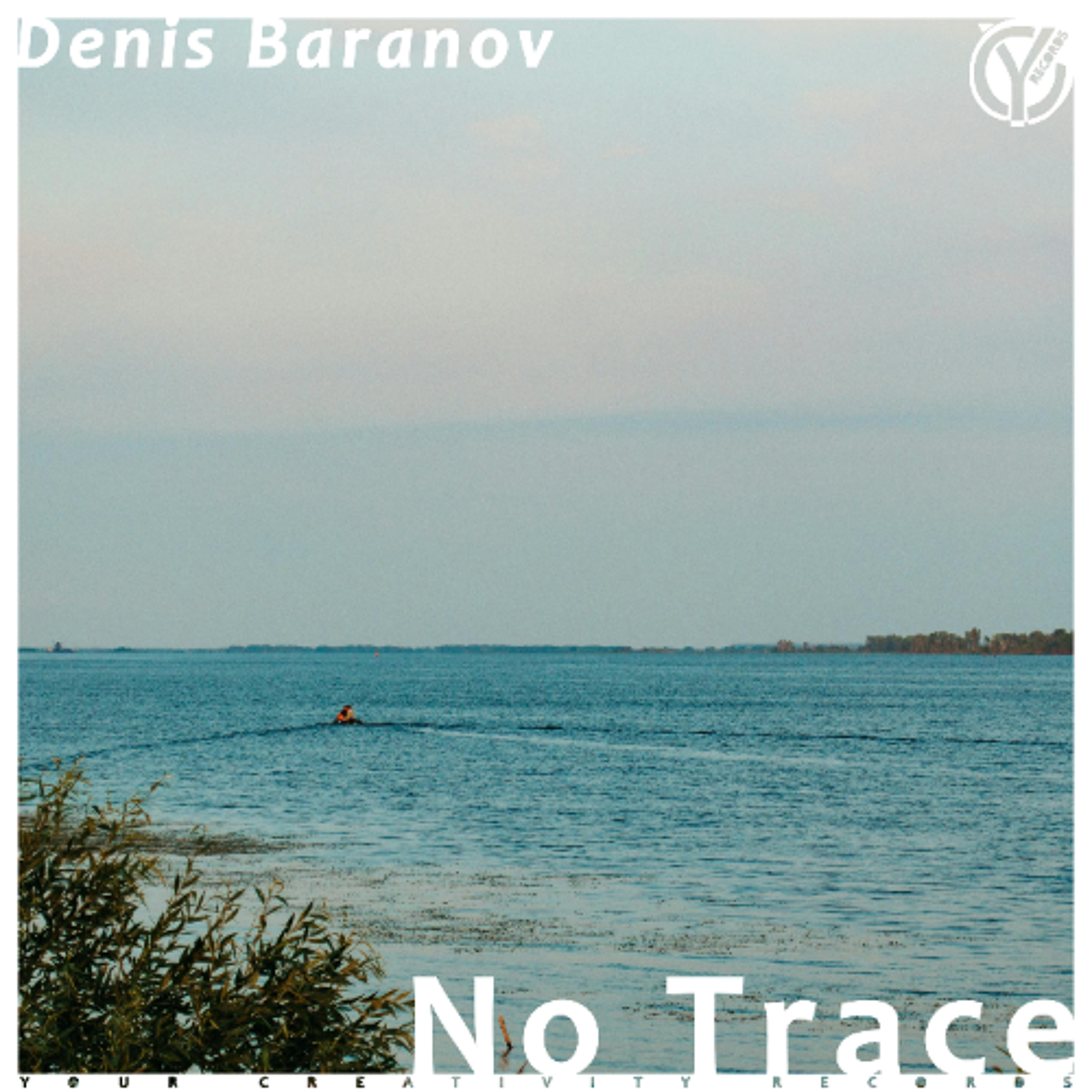 Denis Baranov - No Trace (Original Mix) episode artwork