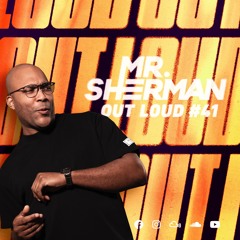 MR. SHERMAN OUT LOUD #41