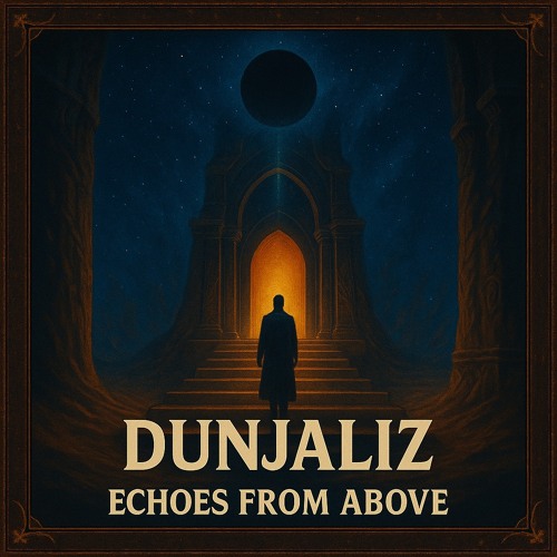 Dunjaliz - Echoes From Above (Original Mix)