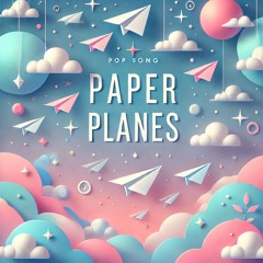 Paper Planes