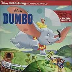 VIEW EPUB KINDLE PDF EBOOK Dumbo Read-Along Storybook and CD by Disney Books,Disney Storybook Art Te