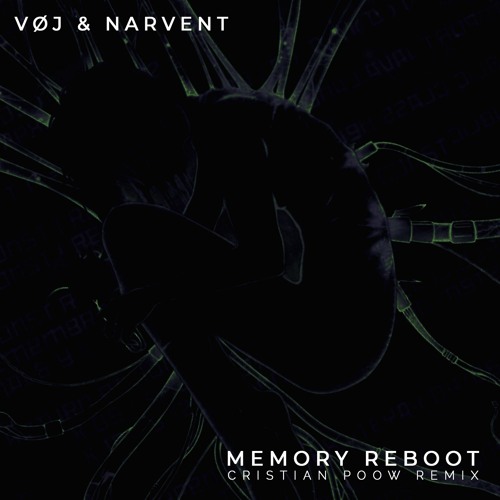 VØJ & Narvent - Memory Reboot (Cristian Poow Remix) | Free Download