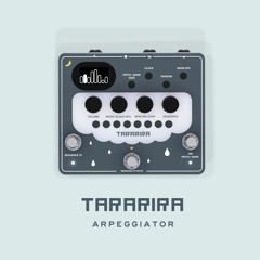 Stream Glitch - TARARIRA Arpeggiator Pedal Guitar Demo by BANANANA