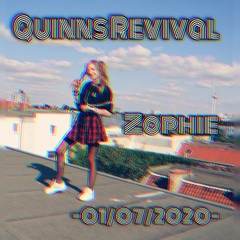 ZØPHIE // @Quinns Revival  -01/07/2020-