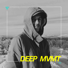 DEEP MVMT Podcast 314 - XO