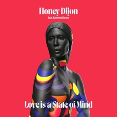 Honey Dijon Feat. Ramona Renea - Love Is A State Of Mind