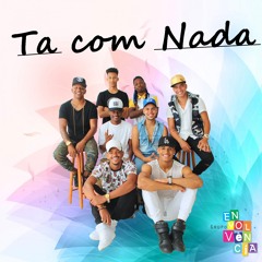 Ta Com Nada (Ao Vivo)