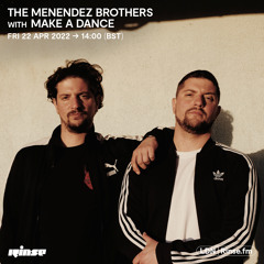 The Menendez Brothers with Make A Dance - 22 April 2022